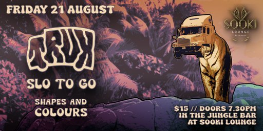 TRUX and Friends