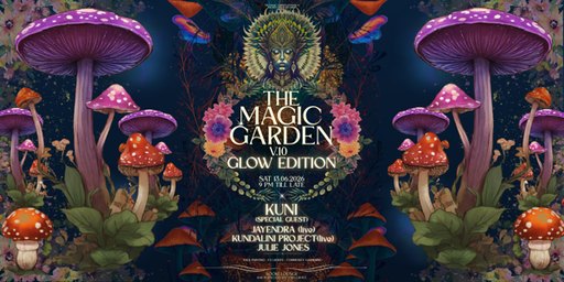 THE MAGIC GARDEN V.10 - GLOW EDITION