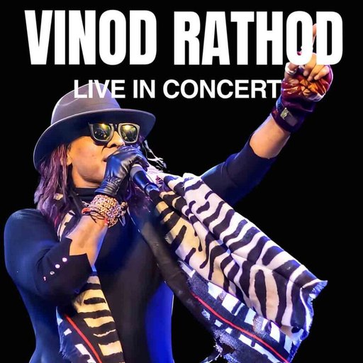 Vinod Rathod LIVE in Concert