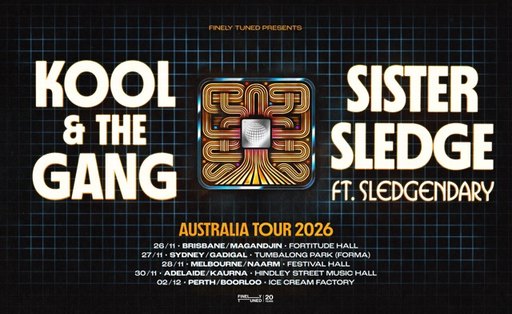 Kool & The Gang + Sister Sledge feat. Slegendary [Sydney]
