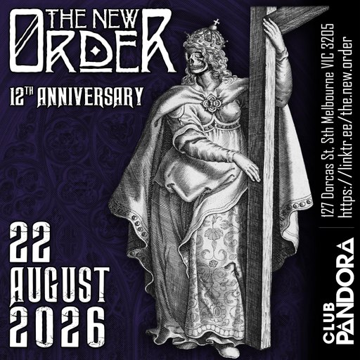 The New Order - 12th Anniversary