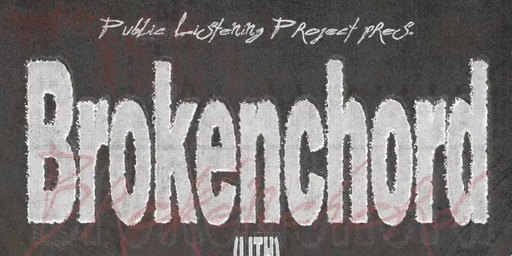 Brokenchord (LITH), Uberwench & Holy Trinity (DJ)