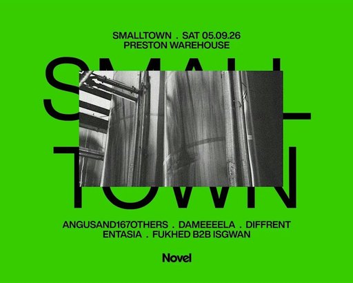 smalltown Warehouse with Diffrent, Entasia + FUKHED B2B IsGwan