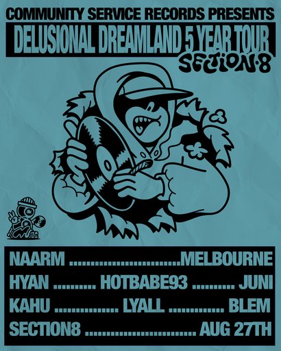 Community service presents: Delusional Dreamland 5 Year Tour - Melbourne