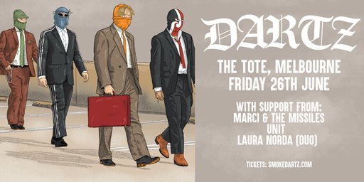 DARTZ / Marci & the Missiles / UNIT / Laura Norda (duo)
