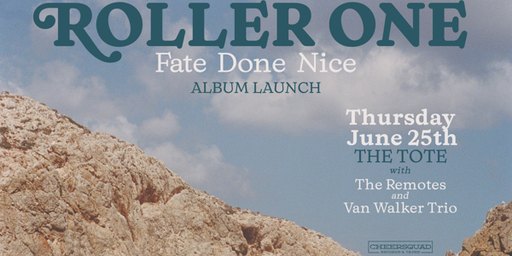 Roller One Release Fate Done Nice on Cheersquad Records