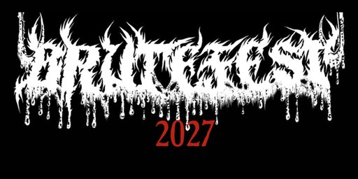 BRUTEFEST 2027 Featuring Aura Noir (NOR) & Midnight (USA)