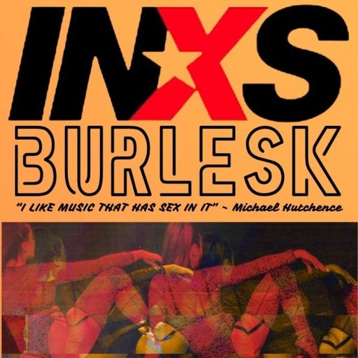 INXS BURLESK