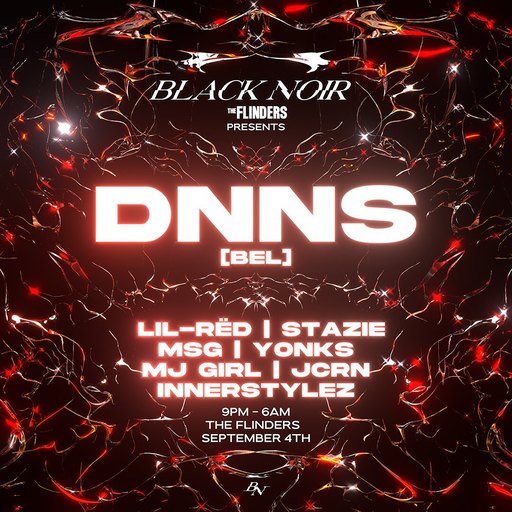 BLACK NOIR presents: DNNS