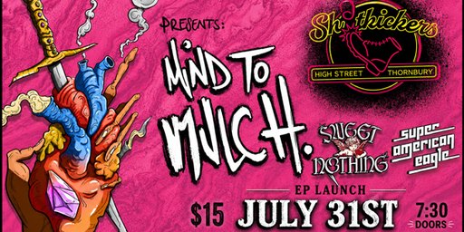 Mind to Mulch - 'Angliss Born' EP Launch