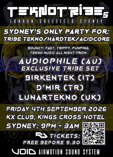 Tekno Tribe 05: Sydney - Tribe Tekno/Hardtek/Acidcore all night! VOID Sound System