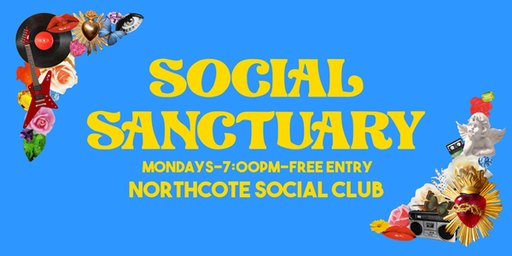 ‘Social Sanctuary’ with Piggietails, Hard Rubbish + Wriding