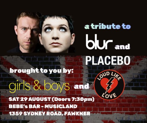 A Tribute to Blur & Placbo Live @ Musicland Sat Aug 29