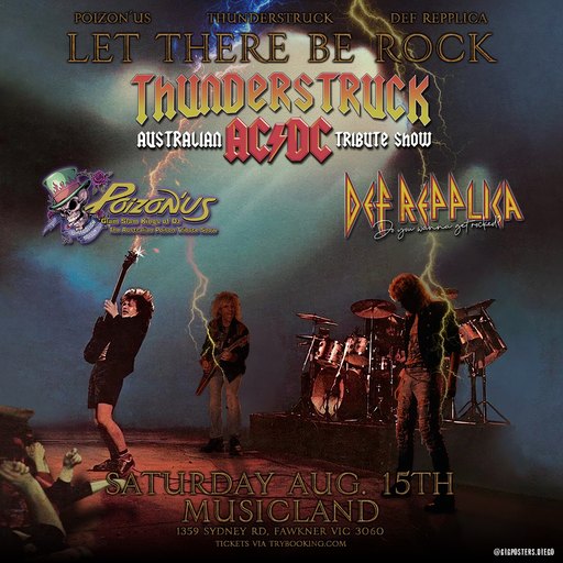 LET THERE BE ROCK ACDC, POISON & DEF LEOPARD AUGUST 15th.