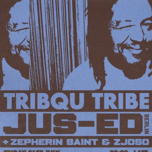 Tribqu Tribe & Full Circle with Jus-Ed