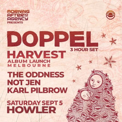 Morning After presents: Doppel "Harvest Album launch party"