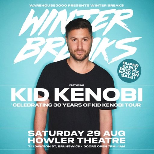 Winter Breaks featuring Kid Kenobi 30 Years Tour