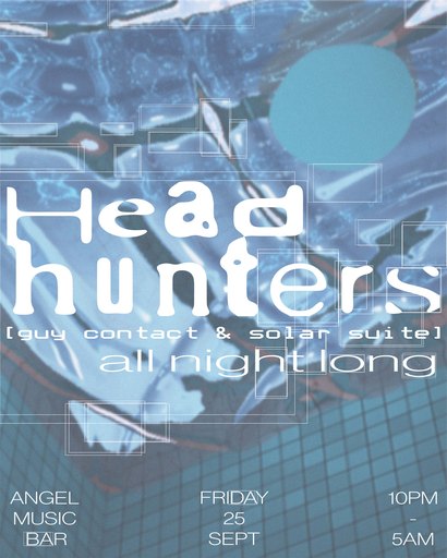 Headhunters - All night long [Guy Contact & Solar Suite] + friends