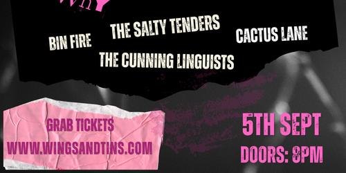 The Cunning Linguists w/ The Salty Tenders, Bin Fire & Cactus Lane: Sat, Sept 5th