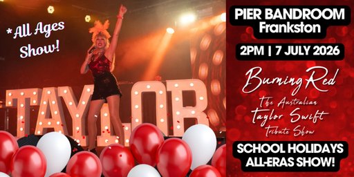 TAYLOR SWIFT Tribute Show ~ BURNING RED