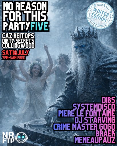 No Reason For This Party #5