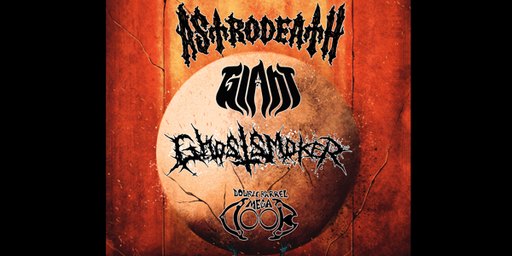 Astrodeath (NSW), GIANT, Ghostsmoker, Double-Barrel Megadoob at The Bergy Bandroom