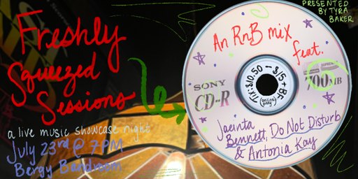 Antonia Kay with Jacinta Bennett and Do Not Disturb - Freshly Squeezed Sessions R&B Night