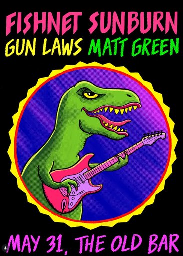 FREE ENTRY ARVO: FISHNET SUNBURN + GUN LAWS + MATT GREEN