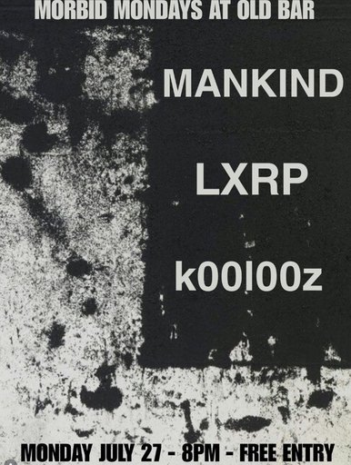 FREE ENTRY MORBID MONDAYS w/ MANKIND + LXRP + KOOLOOZ