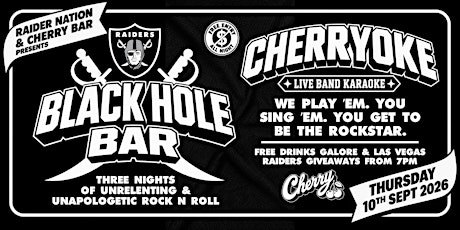 Raider Nation Black Hole Bar: Cherryoke Edition, THURS SEPT 10
