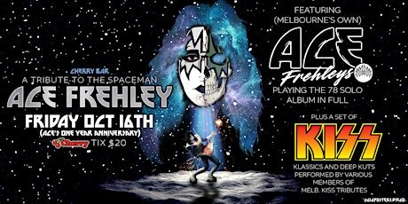 Tribute To Ace Frehley: Ace's One Year Anniversary FRI OCT 16th