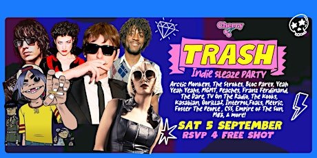 TRASH Indie Sleaze Party, SAT SEP 5th