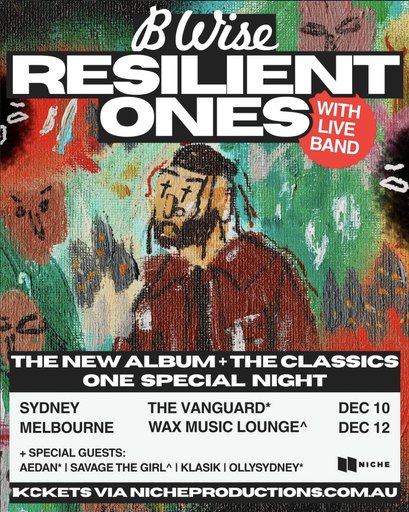 B Wise - Resilient Ones LIVE