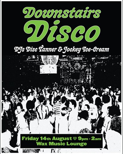 DOWNSTAIRS DISCO