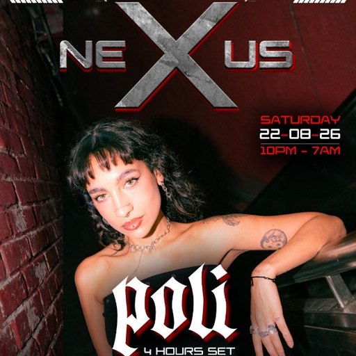 NEXUS Saturday - Ft. POLI 4hrs Extended Set