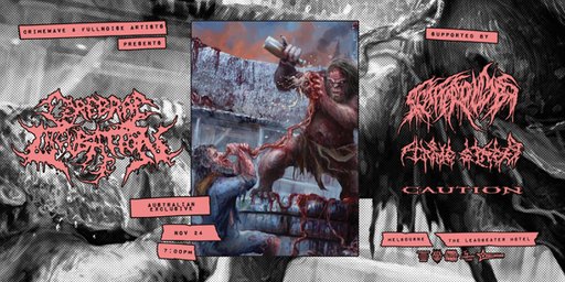 Cerebral Incubation (USA) – Australian Exclusive Melbourne Show