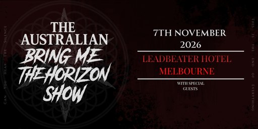 The Australian Bring Me The Horizon Show
