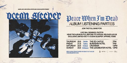 Ocean Sleeper - Peace When I'm Dead Album Release Party - Melbourne