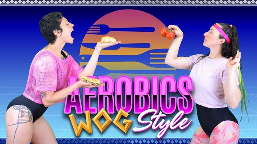 AEROBICS: WOG STYLE