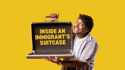 AVINAASH THANABALAN – INSIDE AN IMMIGRANT’S SUITCASE