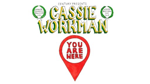 CASSIE WORKMAN – YOU ARE HERE