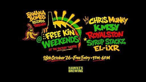 FREEKIN WEEKENDS X BANANA BOMB RECORDS TAKEOVER
