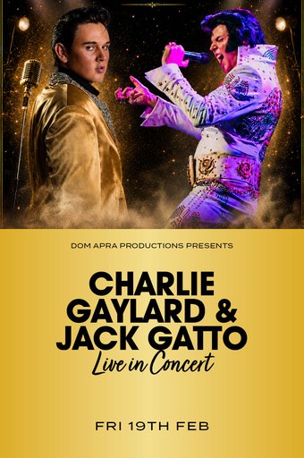 CHARLIE GAYLARD & JACK GATTO - ELVIS LIVE IN CONCERT