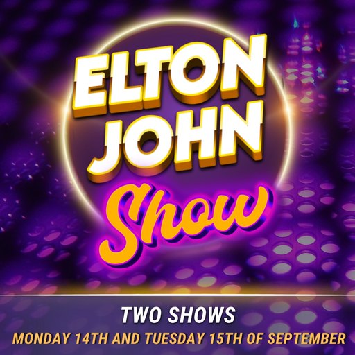 Elton John Show
