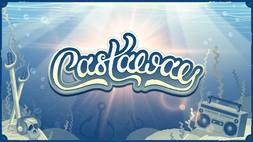 Castaway - Hilltop Hoods + More