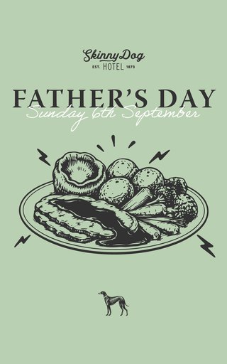 Father’s Day at The Skinny Dog