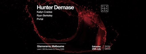 Hunter Demase at Glamorama Saturdays