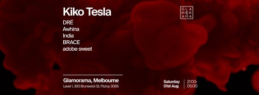 Kiko Tesla at Glamorama Saturdays