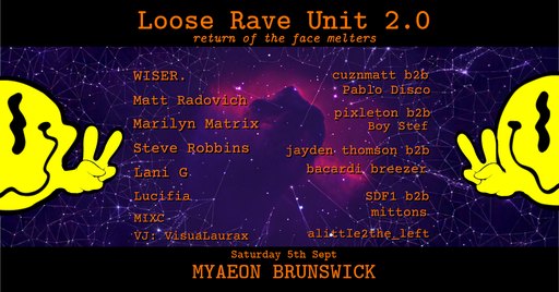 Loose Rave Unit 2.0