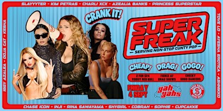SUPERFREAK - Yah Yah's! FRI SEPT 4